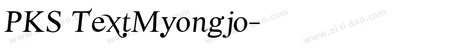 PKS TextMyongjo字体转换